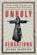 Unholy Sensations af Joshua (Senior Lecturer Paddison