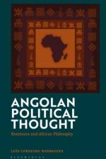 Angolan Political Thought af Dr Luis (Hunan University Cordeiro-Rodrigues