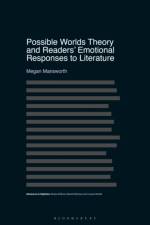 Possible Worlds Theory and  Readers' Emotional Responses to Literature af Megan (Aston University Mansworth