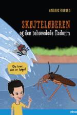Du tror, det er løgn! Skøjteløberen og den tohovedede fladorm, Blå læseklub af Anders Kofoed