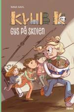 Klub K - Gys på skolen, Grøn Læseklub af Nina Sahl