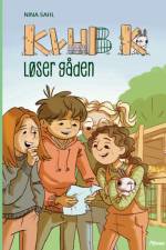 Klub K - Løser gåden, Grøn Læseklub af Nina Sahl