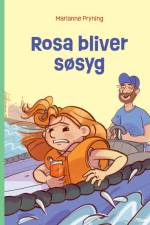 Rosa bliver søsyg, Grøn Læseklub af Marianne Pryning