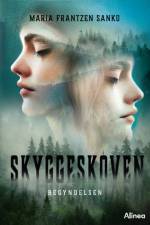 Skyggeskoven, Begyndelsen, Sort Læseklub af Maria Frantzen Sanko
