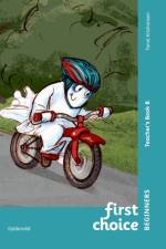 First Choice Beginners Teacher's Book B af Tania Kristiansen