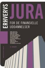 Erhvervsjura - for de finansielle uddannelser af Bjarke Tinten