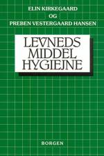 Levnedsmiddelhygiejne af Elin Kirkegaard