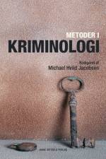 Metoder i kriminologi af Anja Jørgensen