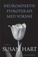 Neuroaffektiv psykoterapi med voksne af Marianne Bentzen