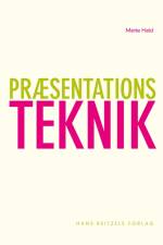 Præsentationsteknik af Mette Hald