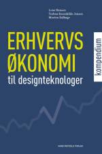 Erhvervsøkonomi - kompendium til designteknologer af Lone Hansen