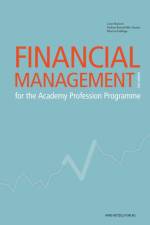 Financial Management - for the Academy Profession Programme af Lone Hansen