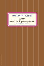 Almen undervisningskompetence af Martha Mottelson