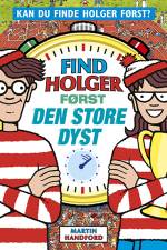 Find Holger først - Den store dyst af Martin Handford
