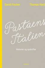 Pastaens Italien af Thomas Harder