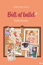 Bidt af ballet 2 - Balletskolen, Rød Læseklub af Anette Vinther Jensen