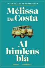 Al himlens blå af Mélissa da Costa