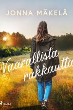 Vaarallista rakkautta af Jonna Mäkelä