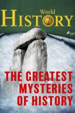 The Greatest Mysteries of History af World History
