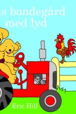 Plets bondegård med lyd af Eric Hill
