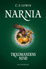 Narnia 1 - Troldmandens nevø af C. S. Lewis