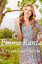 Kun rakkaus yllättää af Emma Ranta