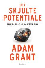 Det skjulte potentiale af Adam Grant