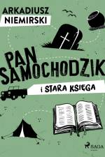 Pan Samochodzik i stara księga af Arkadiusz Niemirski