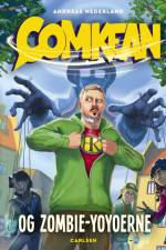 ComKean og zombie-yoyoerne af Andreas Nederland