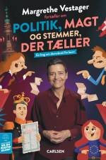 Margrethe Vestager fortæller om politik, magt og stemmer, der tæller af Margrethe Vestager