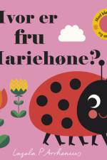 Hvor er fru Mariehøne? af Ingela P. Arrhenius