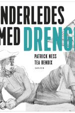 Anderledes med drenge af Patrick Ness