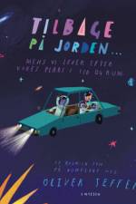 Tilbage på Jorden ... af Oliver Jeffers