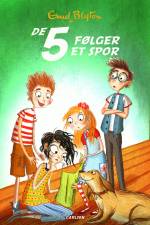 De 5 (15) - De 5 følger et spor af Enid Blyton