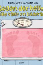 Bogen der hellere ville være en badevægt af Martin Sommer