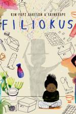 Filiokus af Kim Fupz Aakeson
