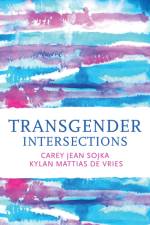 Transgender Intersections af Carey Jean Sojka