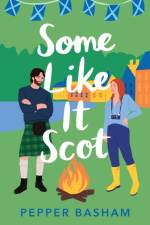 Some Like It Scot af Pepper Basham