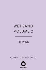 Wet Sand, Volume 2 af DOYAK