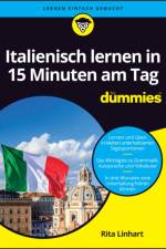 Italienisch lernen in 15 Minuten am Tag fur Dummies af Rita Linhart
