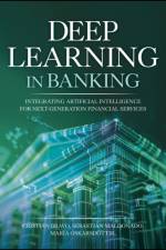 Deep Learning in Banking af Cristian (University of Southampton Bravo