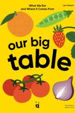 Our Big Table af Lisa Voisard
