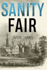Sanity Fair af Ivor James