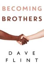 Becoming Brothers af Dave Flint