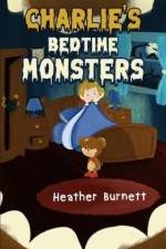 Charlie's Bedtime Monsters af Heather Burnett