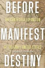 Before Manifest Destiny