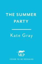 The Summer Party af Kate Gray