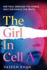 The Girl In Cell A af Vaseem Khan