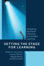 Setting the Stage for Learning af William A. Sommers