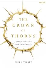 The Crown of Thorns af Faith (independent scholar) Tibble